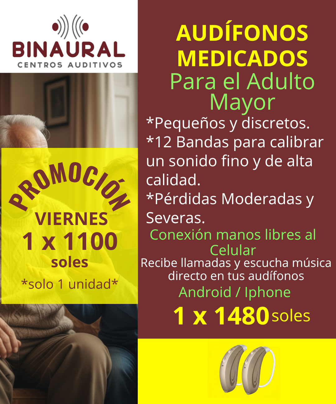 1 Audifono a Pilas